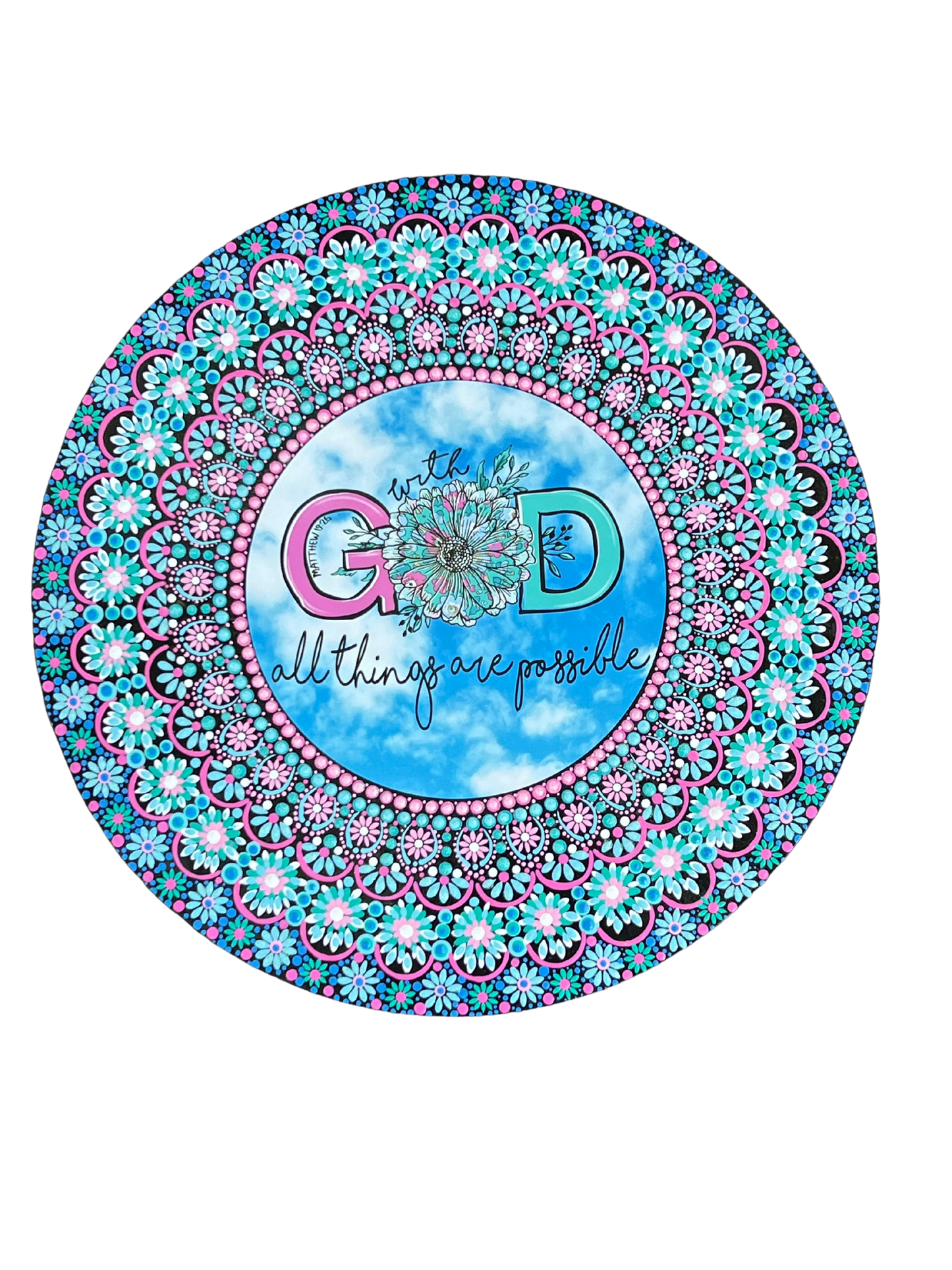 With God All Things are Possible Mandala